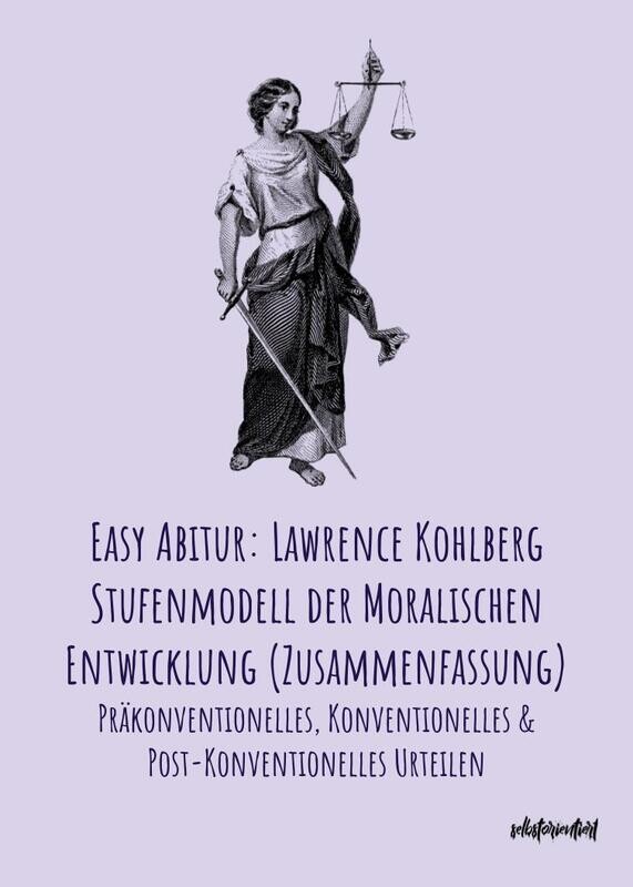 Lawrence Kohlberg - Zusammenfassungen, Übungen & Videos