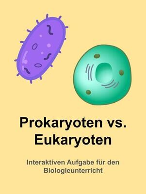 Unterrichtseinheit: Eukaryoten versus Prokaryoten - Vergleich