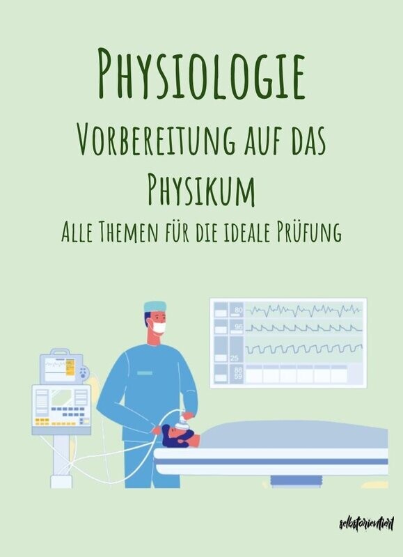 Physiologie - Vorbereitung auf das Physikum