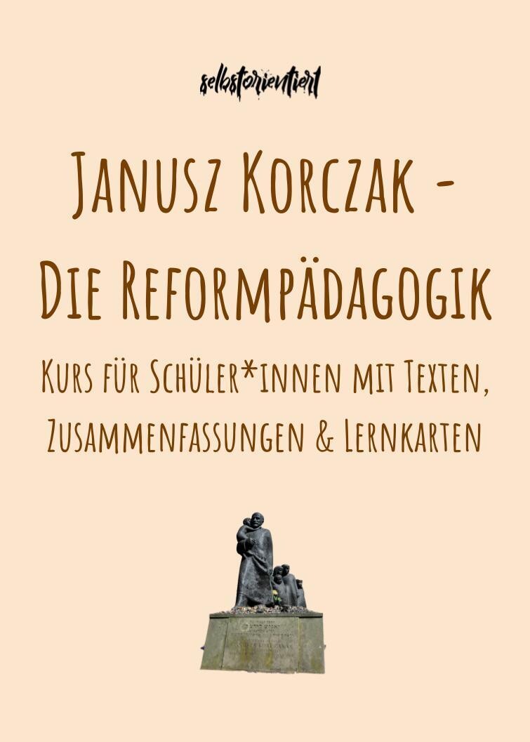 Janusz Korczak - Texte, Erklärung und Zusammenfassungen