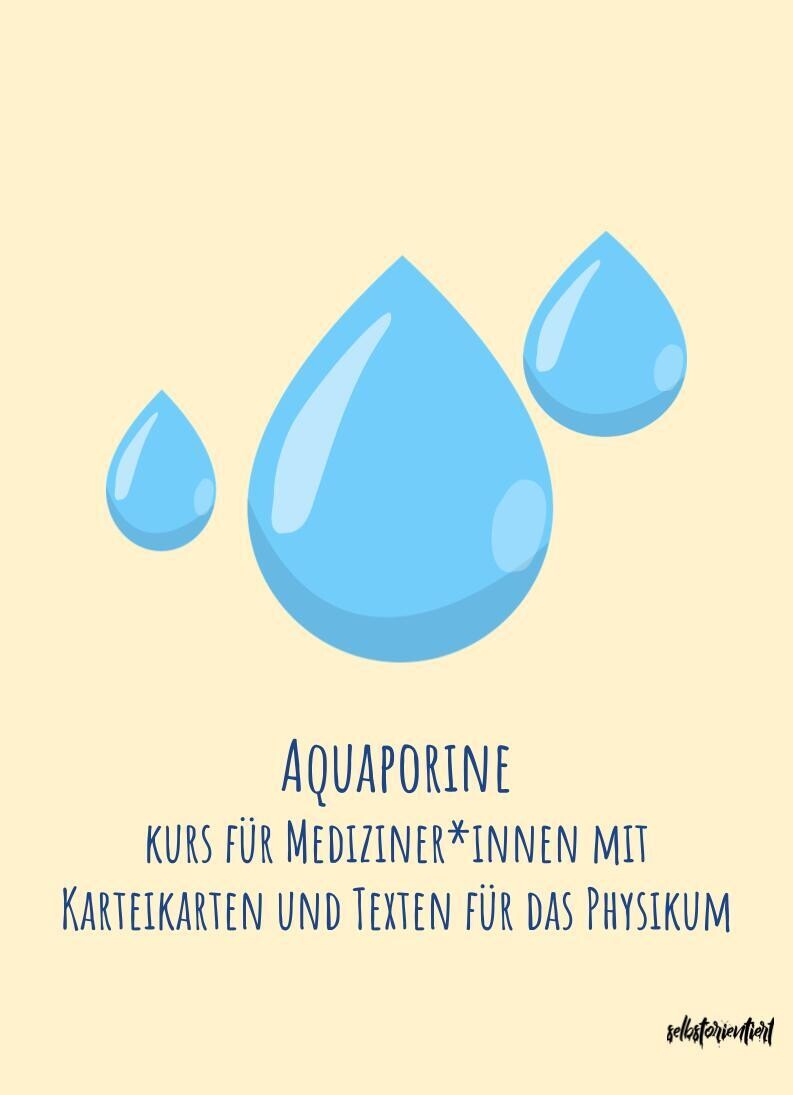 Aquaporine - Text & Lernkarten