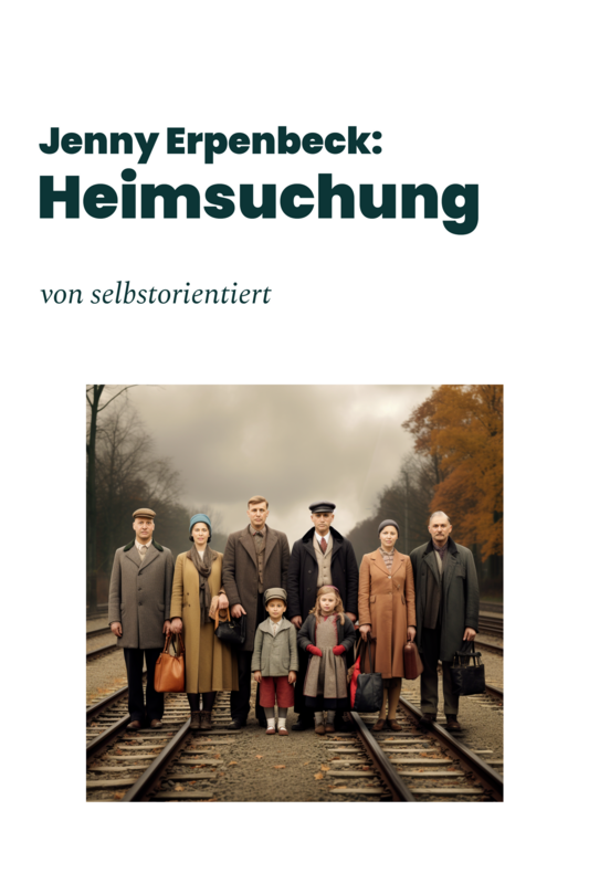 Heimsuchung von Jenny Erpenbeck (Unterrichtsmaterial mit Stundenentwürfen)