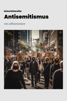 Antisemitismus in Deutschland - Unterrichtsmaterial