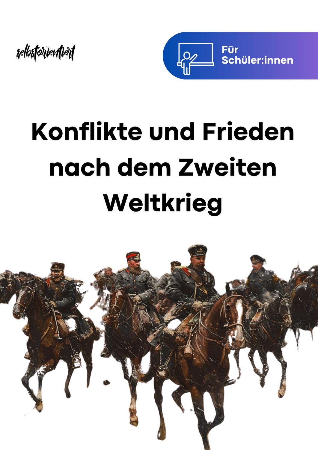 Geschichte Abitur: Konflikte und Frieden nach dem Zweiten Weltkrieg