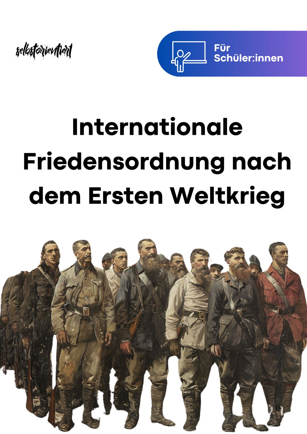 Internationale Friedensordnung nach dem ersten Weltkrieg - Lernheft