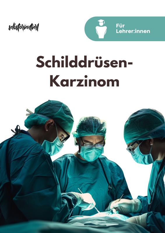 Schilddrüsenkarzinom: Therapie | Operation | Ursachen