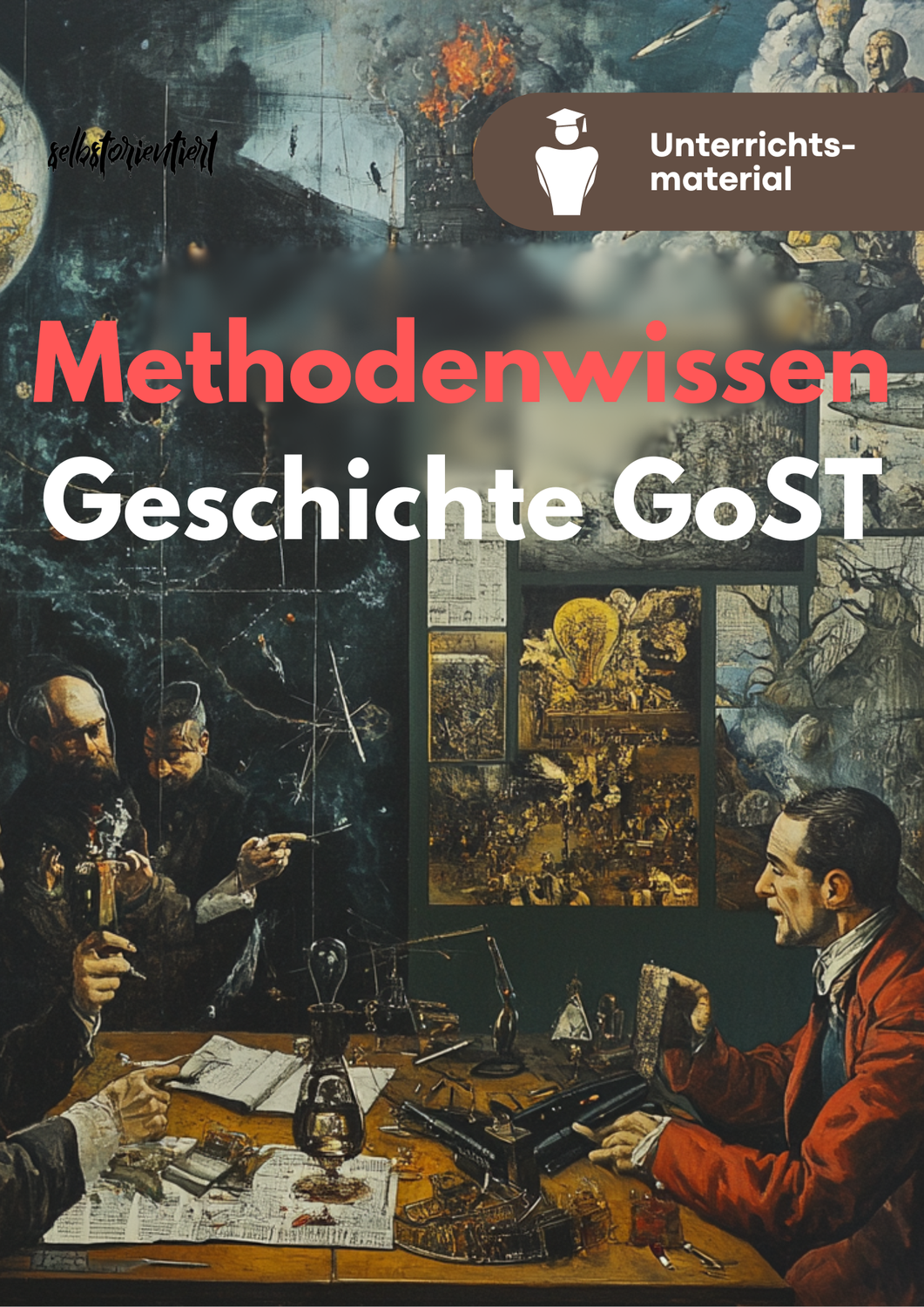 Methodenwissen & Operatorenübersicht im Fach Geschichte in der GoST - Abitur