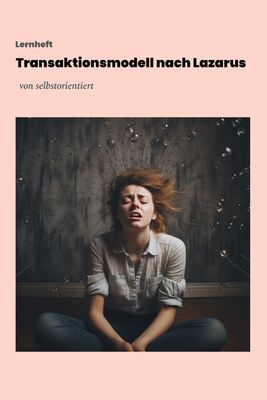 Schülerheft: Transaktionsmodell nach Lazarus