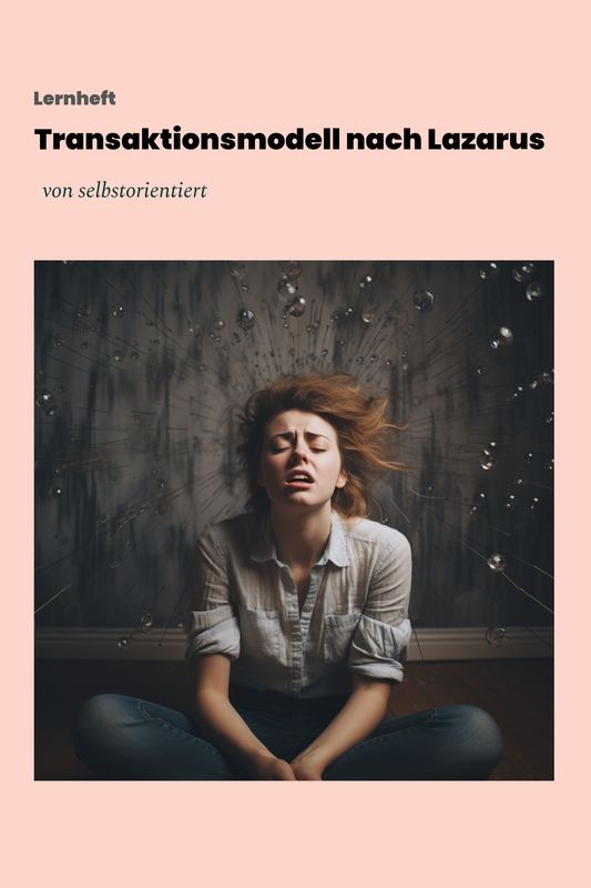 Schülerheft: Transaktionsmodell nach Lazarus