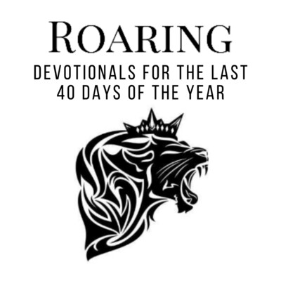 Roaring Devotional