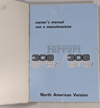 FERRARI 308 1981 PARTS  GTS owners MANUAL AND FOLDER POUCH
