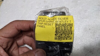 ROLLS ROYCE SILVER SPUR SPIRIT BENTLEY T TRIP RESET PANEL