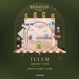 Bedouin presents SAGA- VIP Zamna Tulum 2025