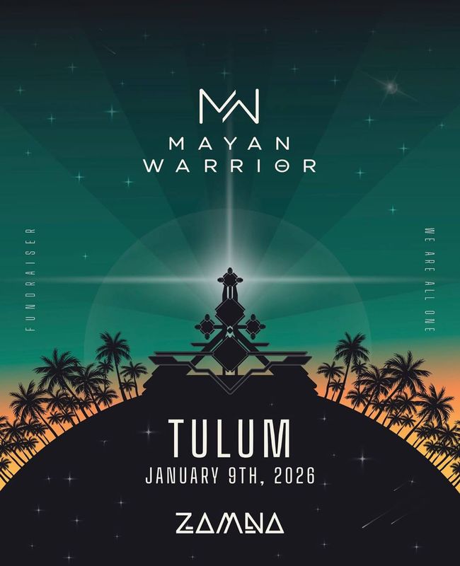 MAYAN-WARRIOR-January 09-General Zamna Tulum 2026