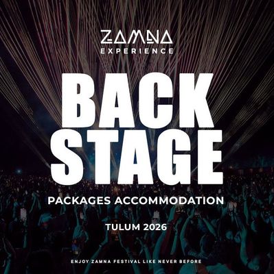 Backstage Packages Zamna Tulum 2026