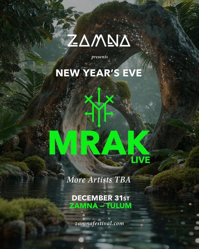 Mrak-NYE-31-December-2025-General-Zamna Tulum 2026