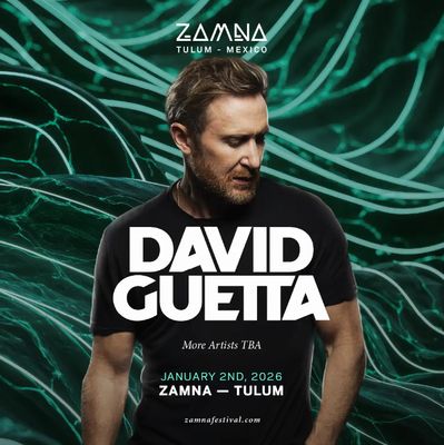 DAVID GUETTA-January 02-General-Zamna Tulum 2026