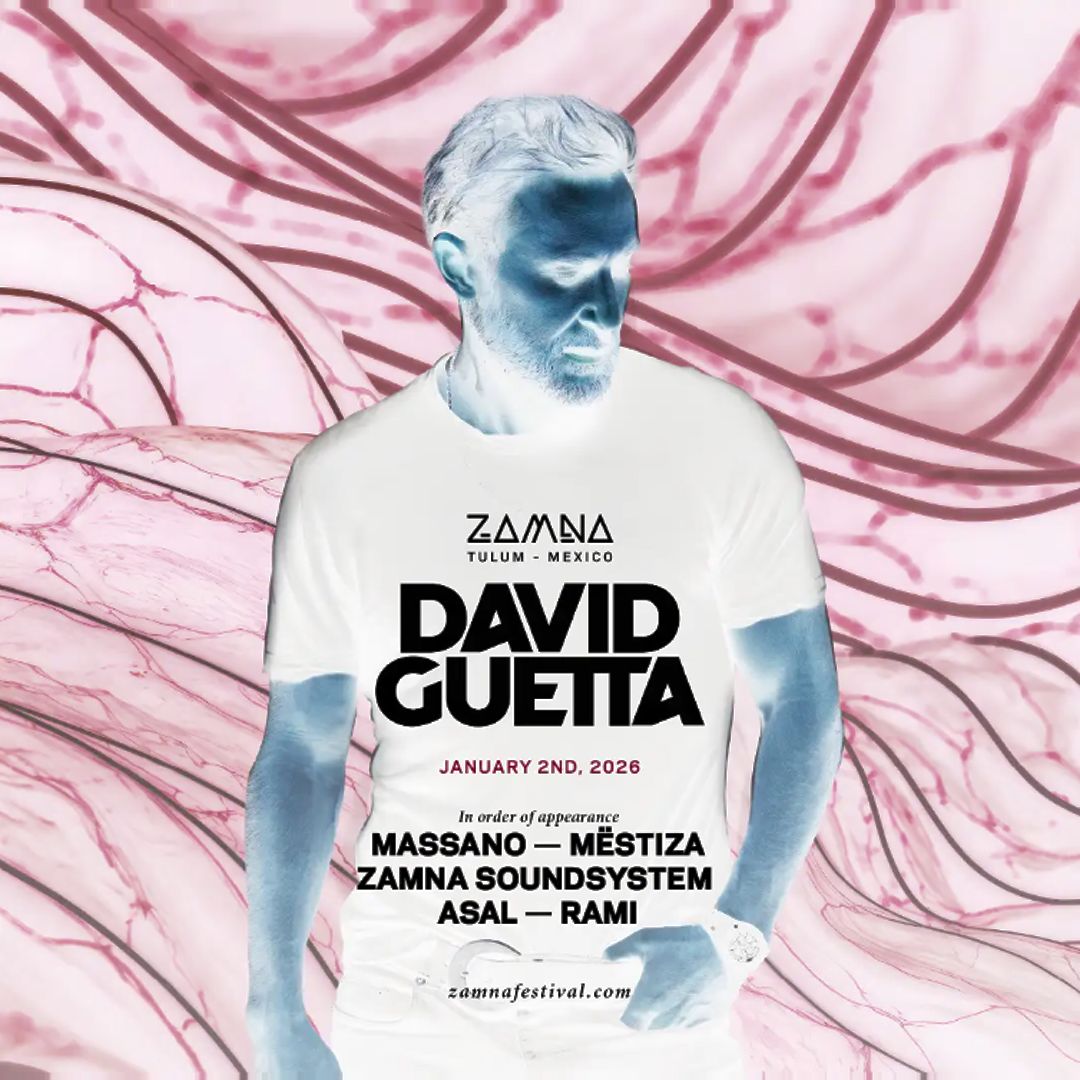 DAVID GUETTA-January 02-VIP Tables-Zamna Festival Tulum 2026