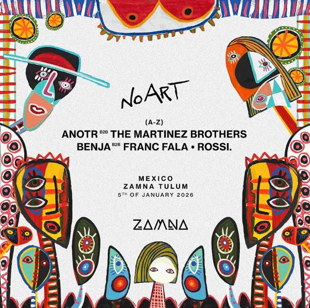 No Art-05-January-VIP-Zamna Tulum 2026