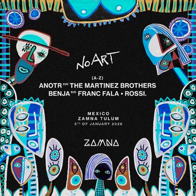 No Art -05-January-VIP Tables-Zamna Festival Tulum 2026