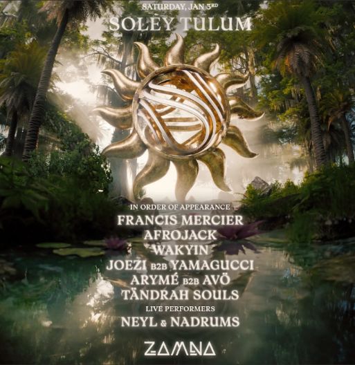 FRANCIS MERCIER presents SOLEY-January 03-General-Zamna Tulum 2026
