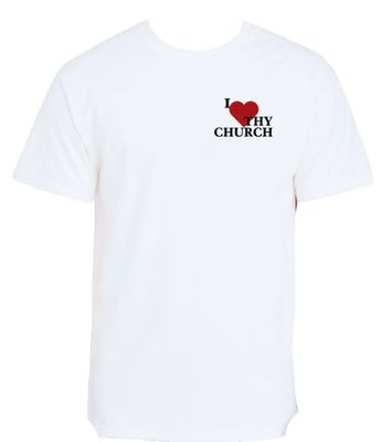 White I Love Thy Church T-Shirt(Unisex)