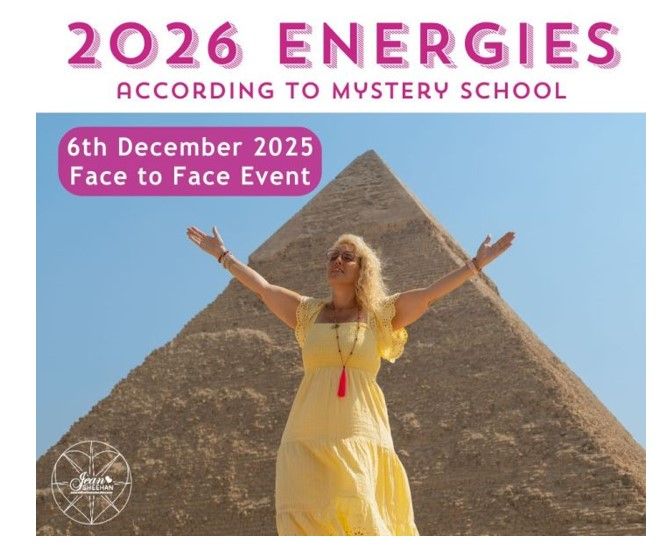 2026 Energies Mystery School Masterclass 6 Dec 2025