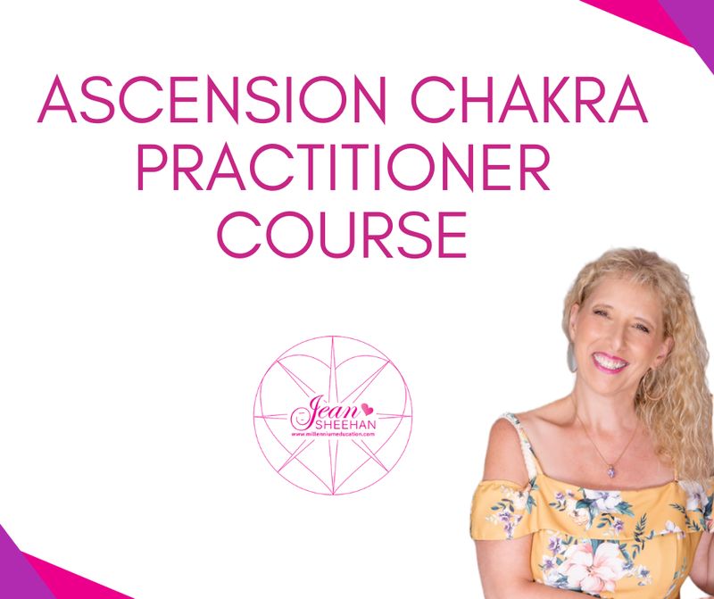 Ascension Chakra Practitioner 6 & 7 March 27