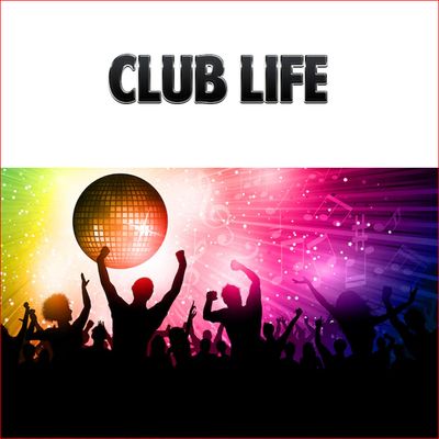 Club Life