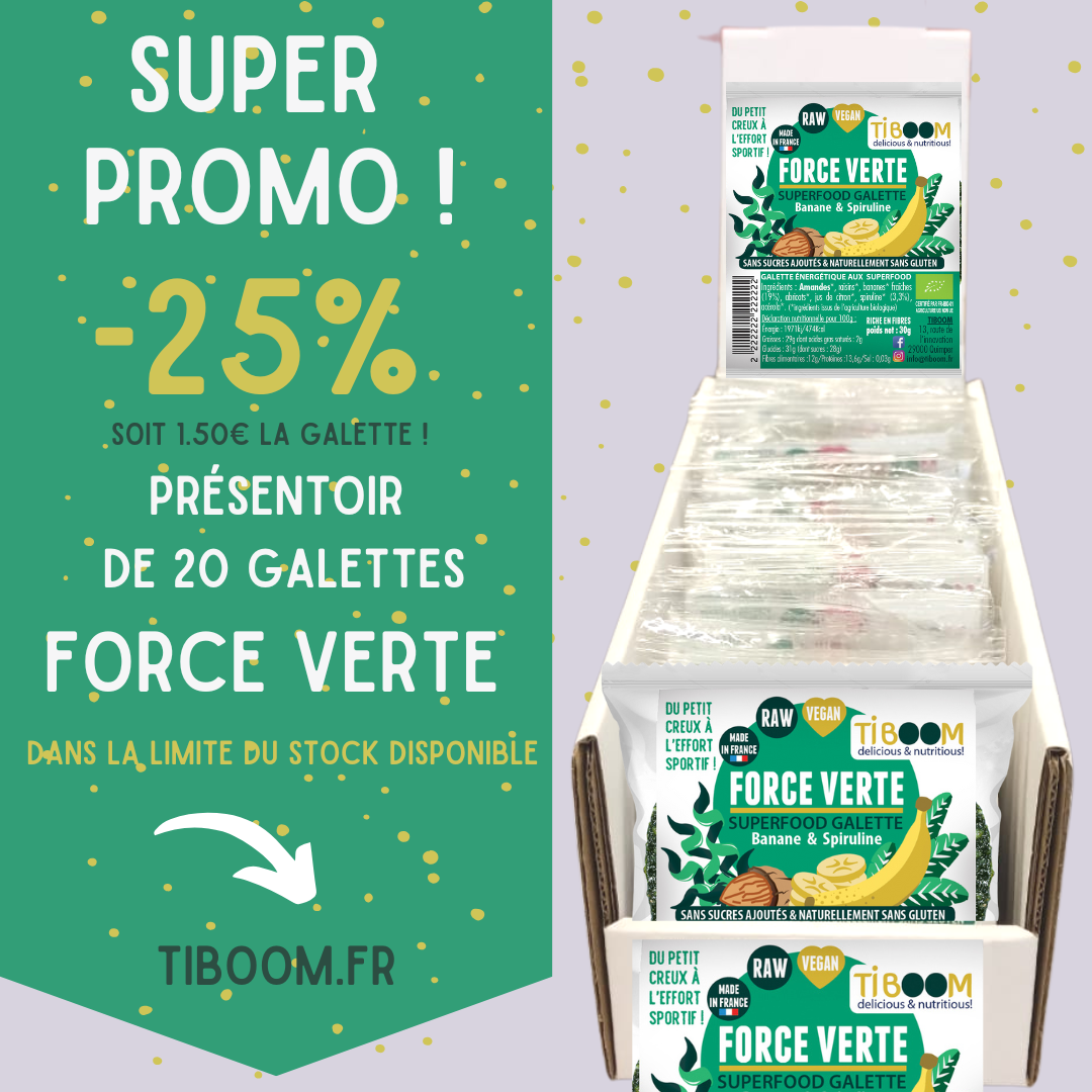 Promo -25% les 20 galettes Force verte !