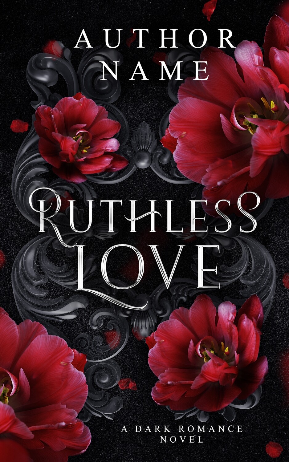 RUTHLESS LOVE