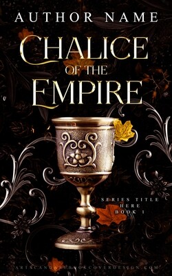 CHALICE OF THE EMPIRE