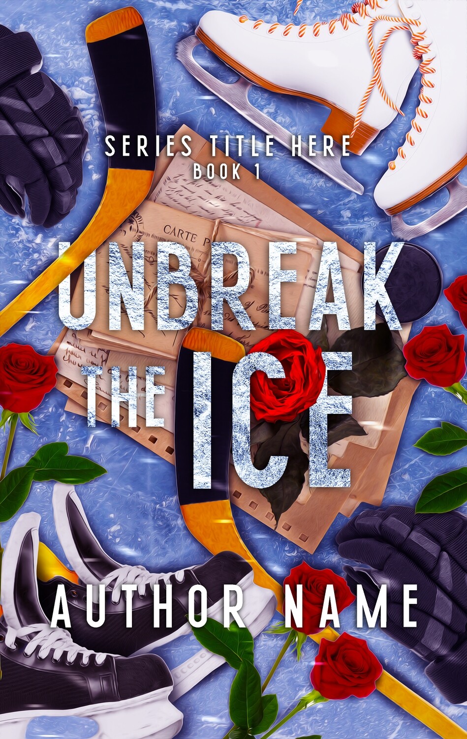 UNBREAK THE ICE