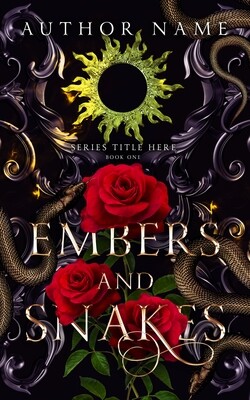 EMBERS AND SNAKES