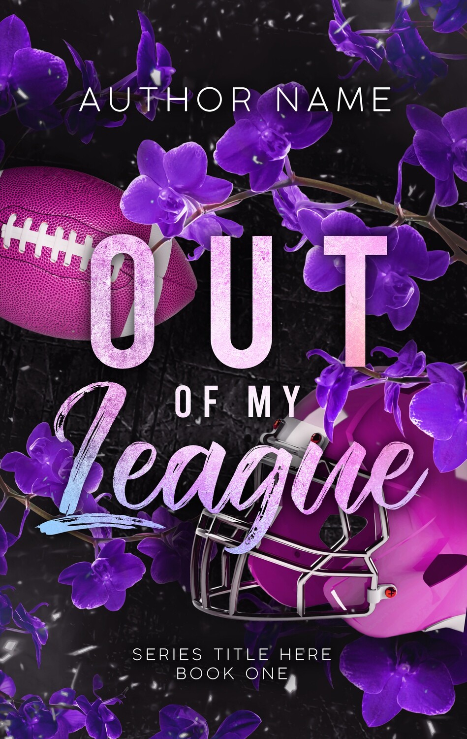 OUT OF MY LEAGUE