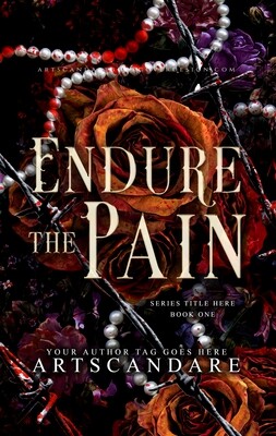 ENDURE THE PAIN