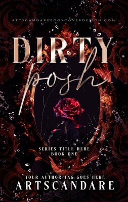 DIRTY POSH
