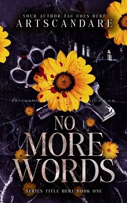 NO MORE WORDS