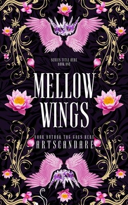 MELLOW WINGS