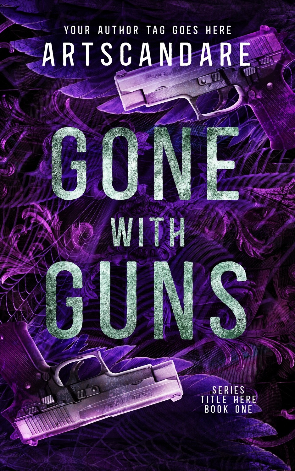 GONE WITH GUNS