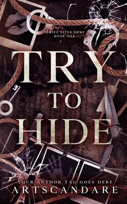 TRY TO HIDE