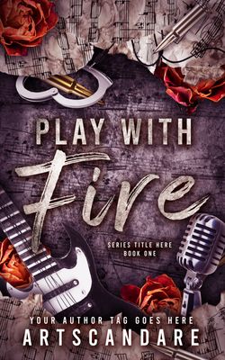 PLAY WTH FIRE
