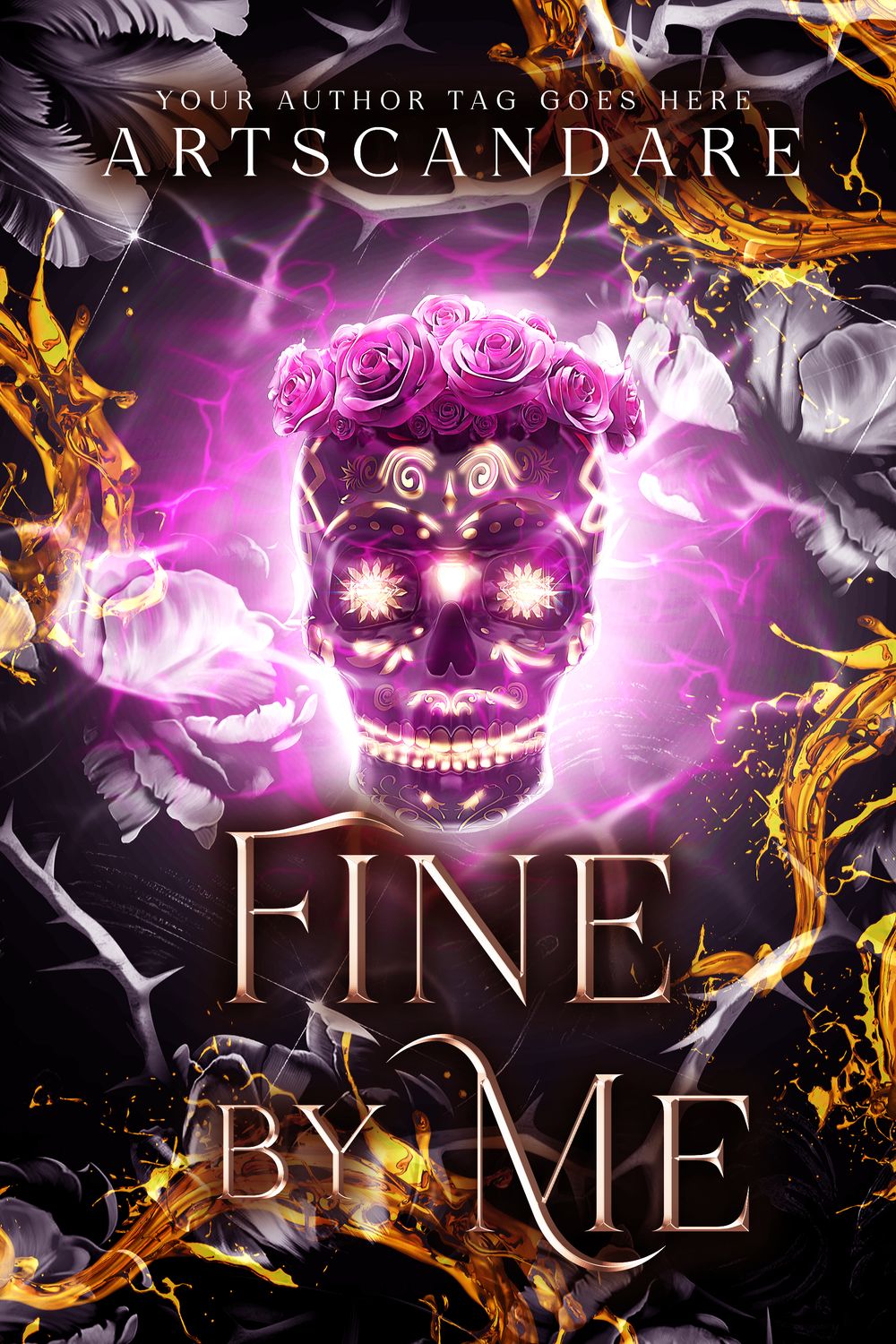 FINE BY ME