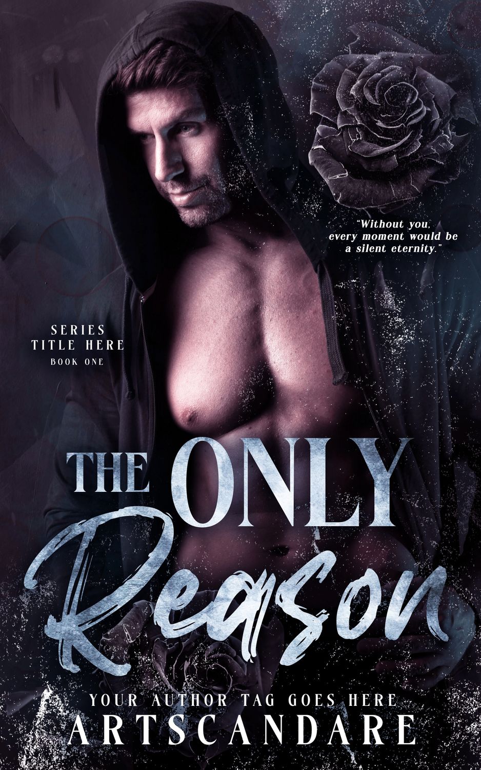 THE ONLY REASON
