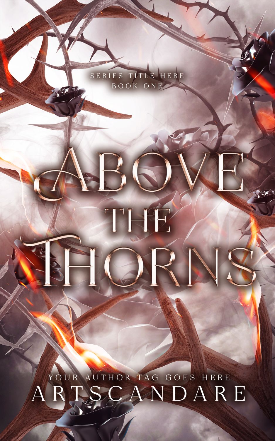 ABOVE THE THORNS