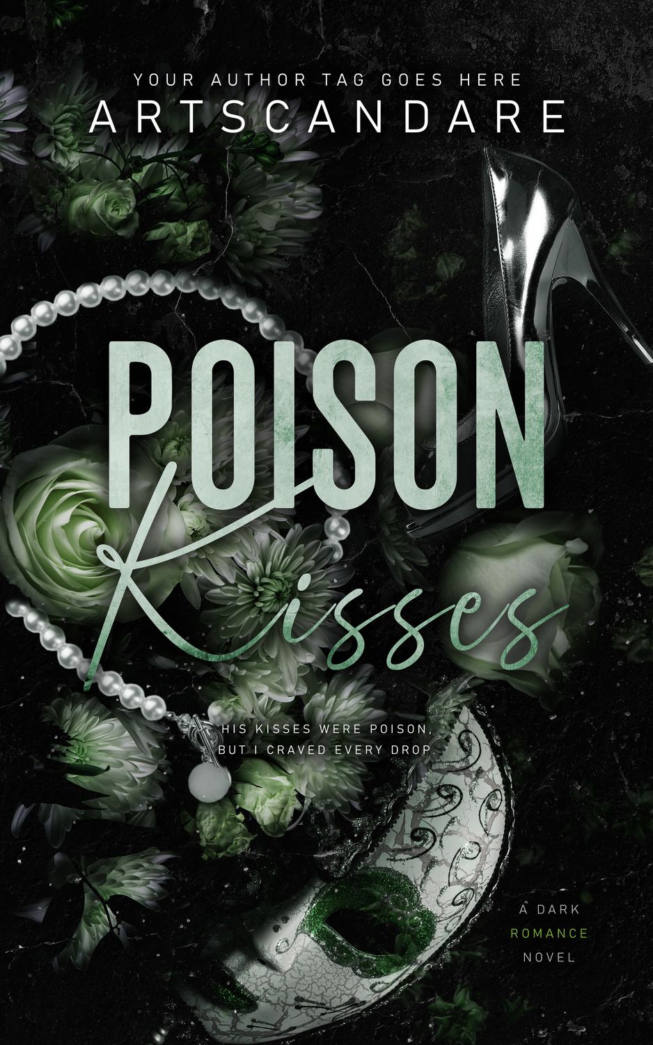 POISON KISSES