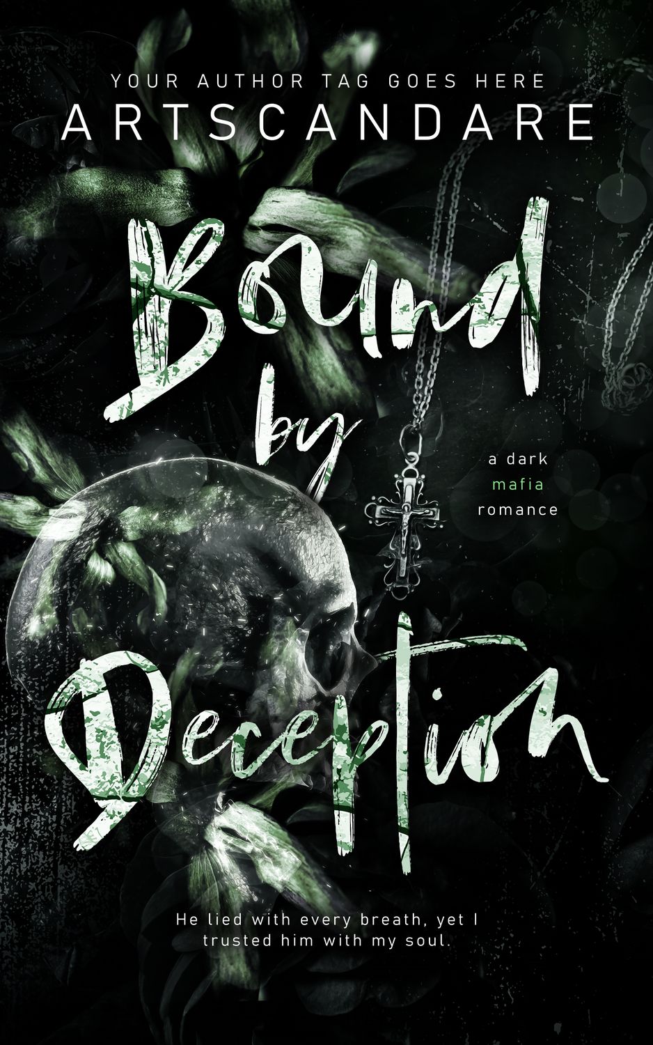 BOUND BY DECEPTION