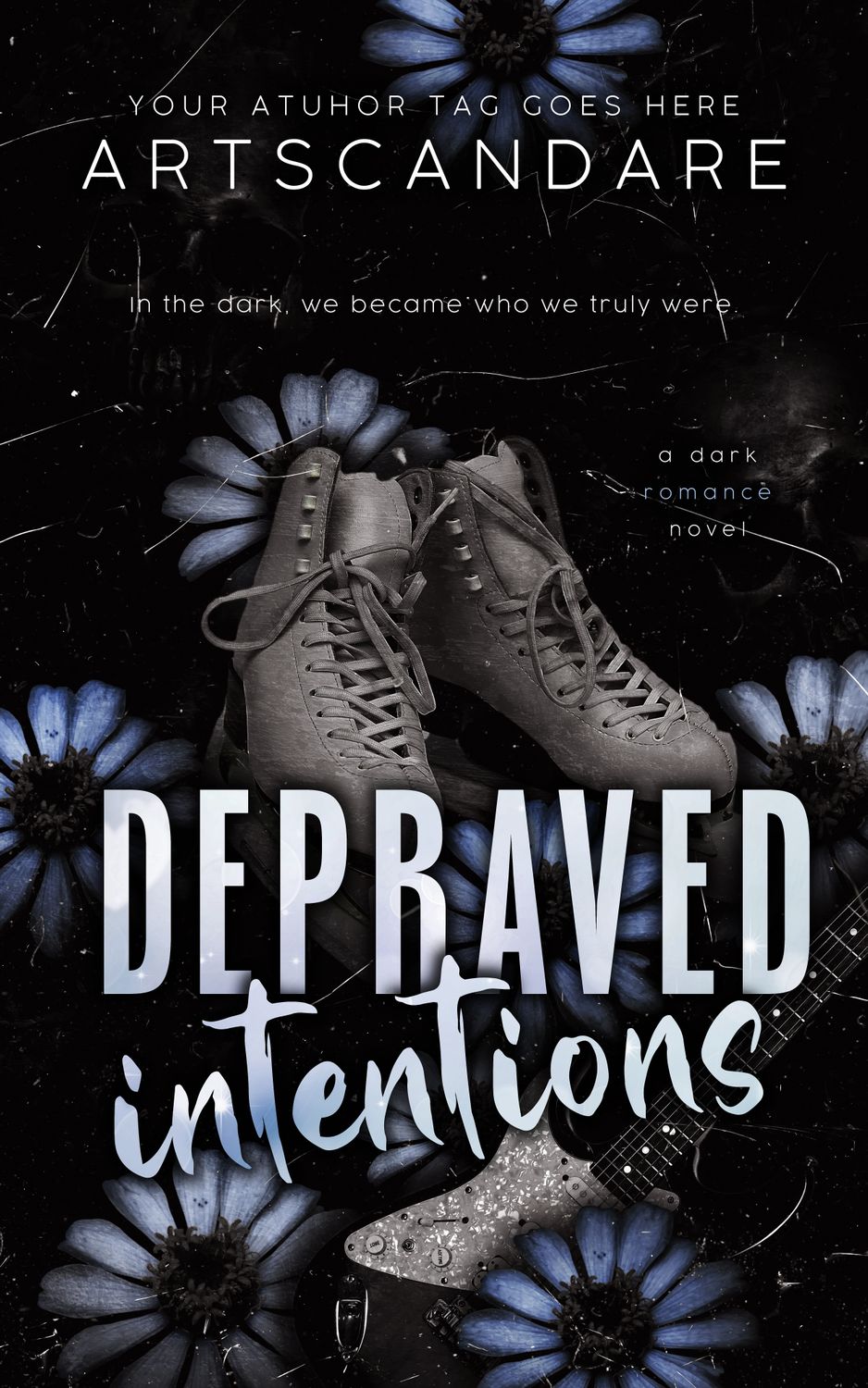 DEPRAVED INTENTIONS