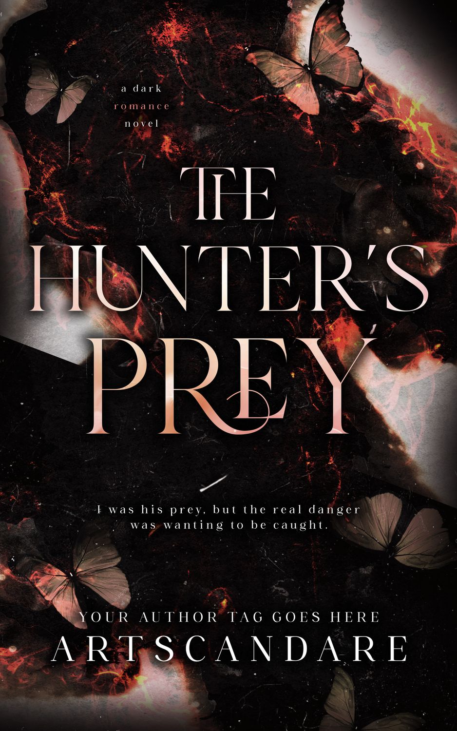 THE HUNTER’S PREY