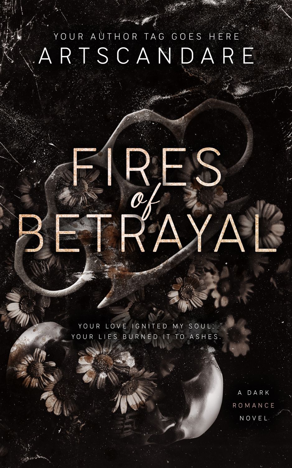 FIRES OF BETRAYAL